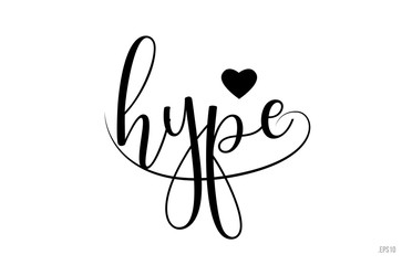 hype typography text with love heart