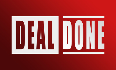 Deal Done - neat white text written on red background