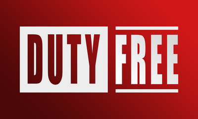 Duty Free - neat white text written on red background
