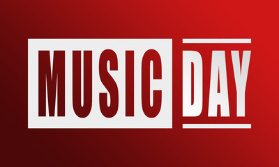 Obraz premium Music Day - neat white text written on red background