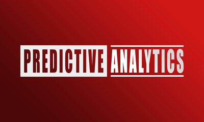 Predictive Analytics - neat white text written on red background