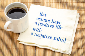 positve life and negative mind