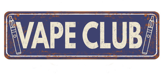 Fototapeta premium Vape club vintage rusty metal sign