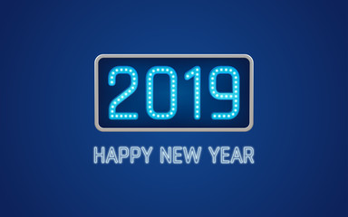 Happy new year 2019 text in light bulb board with bright neon on blue color background
