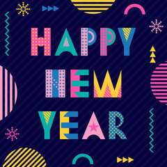Stylish greeting card. Happy New Year. Trendy geometric font in memphis style of 80s-90s. Inscription and abstract geometric figures on striped dark blue background