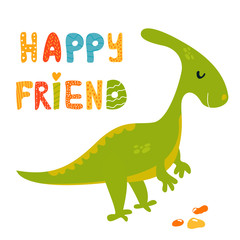 Cute parasaurolophus dinosaur and hand drawn text