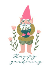 Cute garden gnome with a pot with seedlings and flowers. Vector illustration in hand drawn style with phrase - 'Happy gardening'.