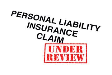 Personal Liability Insurance Claim
