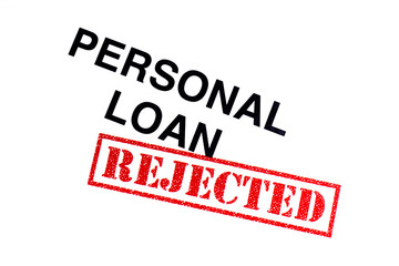 Personal Loan Rejected