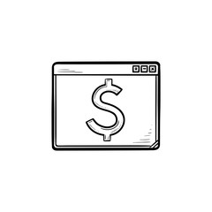 Browser window with dollar sign hand drawn outline doodle icon. E-commerce, internet and marketing concept. Vector sketch illustration for print, web, mobile and infographics on white background.