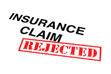 Insurance Claim Rejected