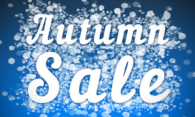 Autumn Sale - white text written on blue bokeh effect background