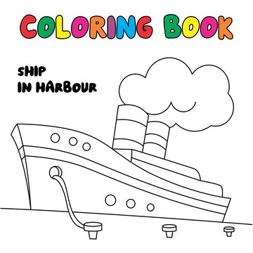 Ship in harbour coloring page, coloring book