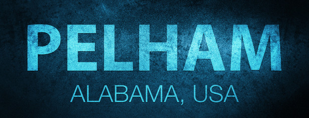 Pelham. Alabama. USA special blue banner background