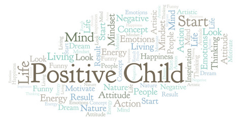 Positive Child word cloud, made with text only.