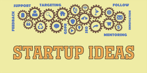 STARTUP IDEAS Gears mechanism Hi tech web concept. Tags and icons cloud 