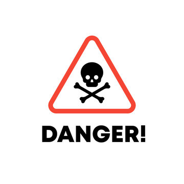 Vector danger toxic sign with icon of skull and crossed bones as symbol of death isolated on white background, eps10. Graphic caution element in triangle with red outline and text "DANGER!"