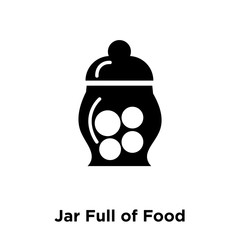 jar full of food icon vector isolated on white background, logo concept of jar full of food sign on transparent background, black filled symbol icon
