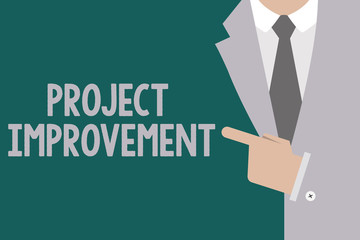 Conceptual hand writing showing Project Improvement. Business photo text Methods Techniques to accomplish a defined Objective.