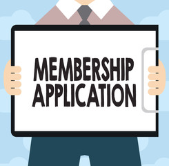 Text sign showing Membership Application. Conceptual photo Gateway to any organization to check if Eligible.