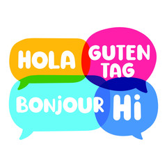 Hola, guten tag, bonjour, hi. Speech bubbles discuss, social network or bilingual translation concept. Vector business illustration on white background. © Igor