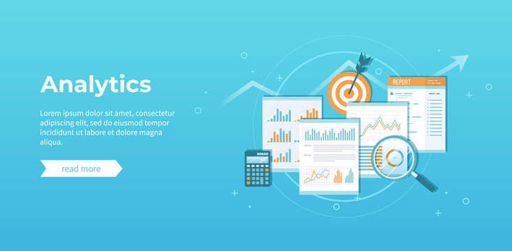 Business financial data analytics. Analysis, statistics, audit report. Documents with graphics, charts, magnifying glass, report, calculator, target. Vector illustration.