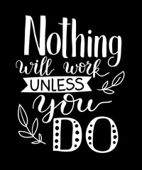 Inspirational quote white chilk poster on dark background