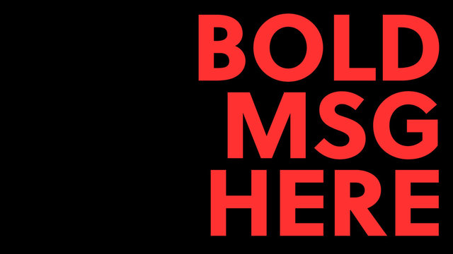 Bold Message Wipe Right Title