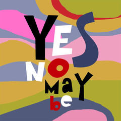 Quote. Hand drawn colorful print