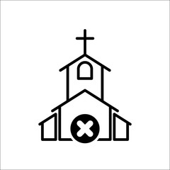 Church icon, Religion building, christian, christianity temple icon with cancel sign. Church icon and close, delete, remove symbol