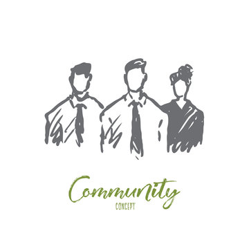 Community, group, people, together, society concept. Hand drawn isolated vector.
