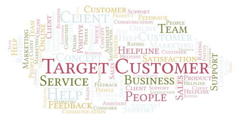 Fototapeta premium Target Customer word cloud.