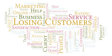 Obraz premium Losing Customers word cloud.