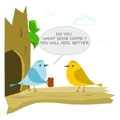 Bird with cup of coffee. Conversation of two birds
