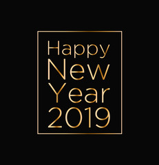 Vector illustration of greeting card with Happy New Year 2019 golden text on black background. Concept for invitation, banner or calendar poster and for winter holidays.