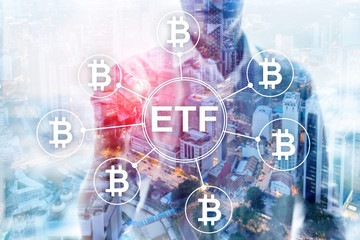 Fototapeta na wymiar Bitcoin ETF cryptocurrency trading and investment concept on double exposure background.
