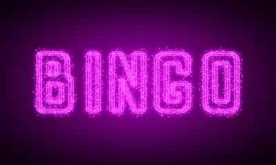 BINGO - pink glowing text at night on black background