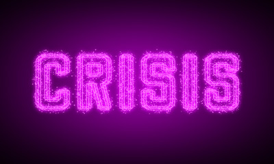 CRISIS - pink glowing text at night on black background
