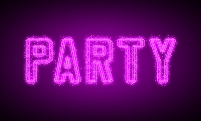 PARTY - pink glowing text at night on black background