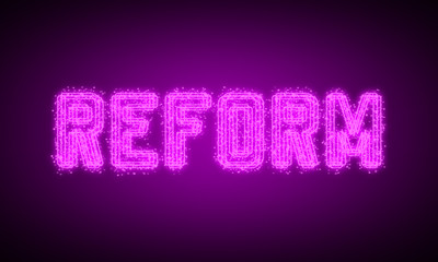 REFORM - pink glowing text at night on black background
