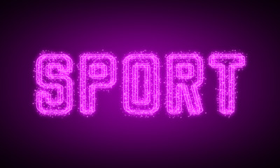 SPORT - pink glowing text at night on black background