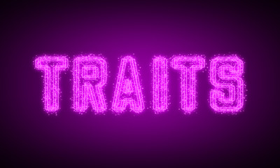 TRAITS - pink glowing text at night on black background