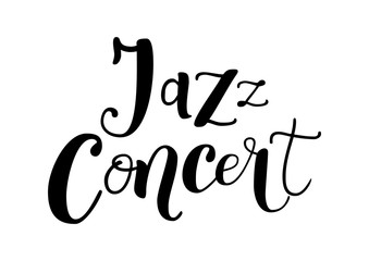 Lettering of Jazz Concert in black isolated on white background for decoration, poster, banner, advertising, placard, affiche, show bill, sticker, music festival, concert, invitation, ticket