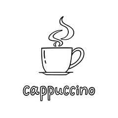 Hand drawn cup of cappuccino with handwritten phrase Cappuccino