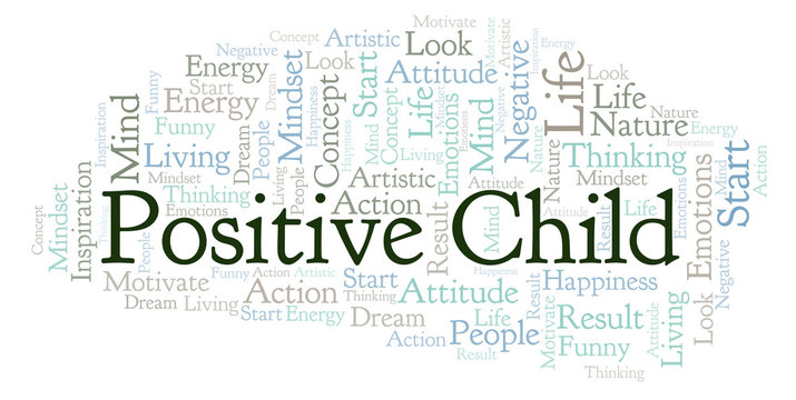 Positive Child word cloud, made with text only.