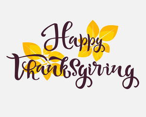 Fototapeta na wymiar Happy thanksgiving text. Calligraphy, lettering design. Typography for greeting cards, posters, banners. Vector illustration