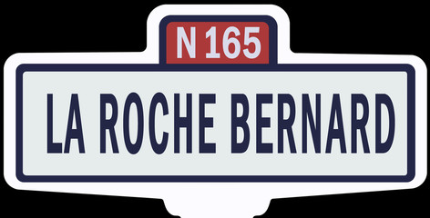LA ROCHE BERNARD - Ancien panneau entrée d'agglomération