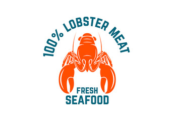 Fresh seafood. Emblem template with lobster. Design element for logo, label, emblem, sign, poster.