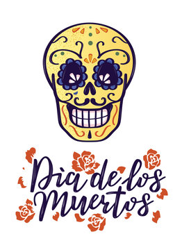 Day of the dead vector illustration. Hand sketched lettering 'Dia de los Muertos' (Day of the Dead) for postcard