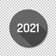 2021 number icon. Happy New Year. flat icon, long shadow, circle, transparent grid. Badge or sticker style